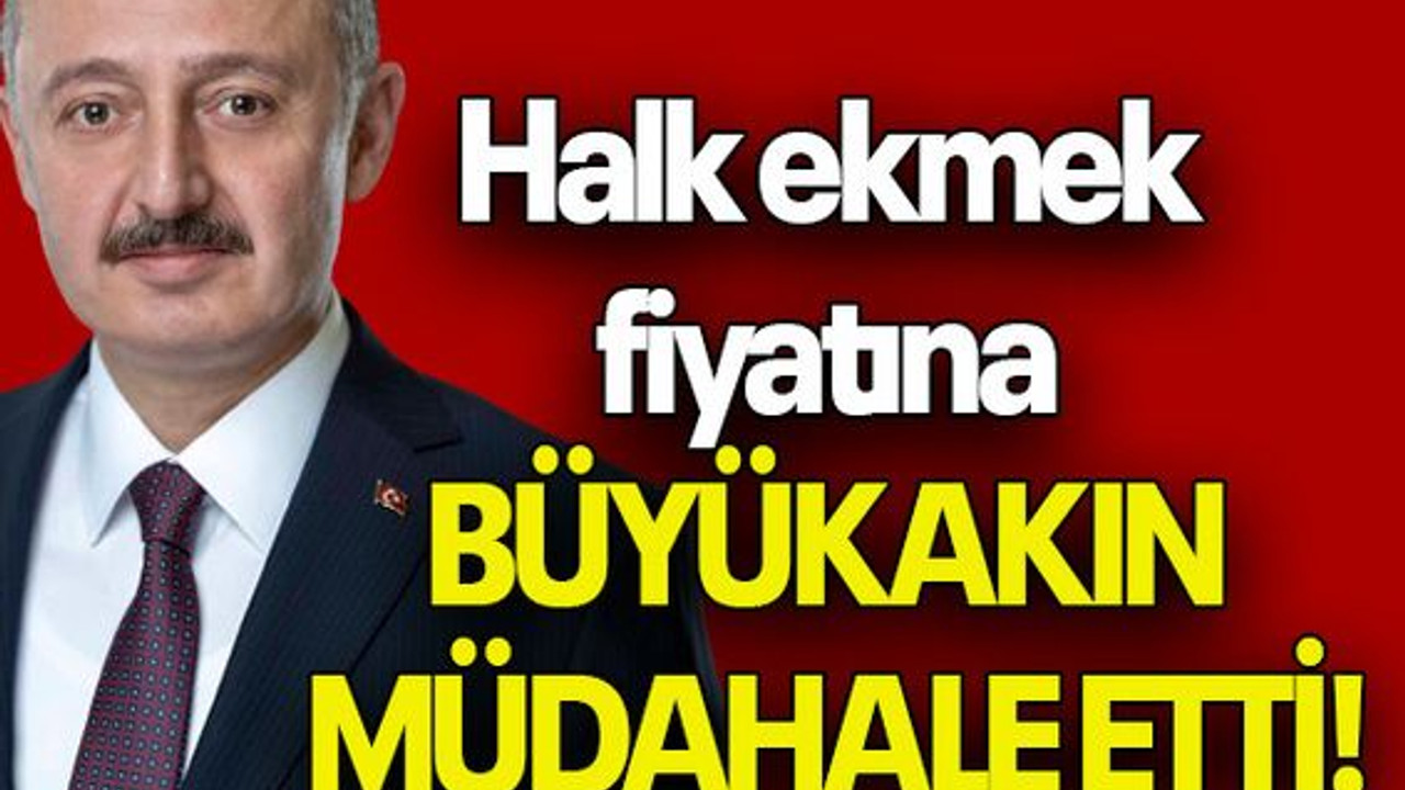 Halk ekmek fiyatına BÜYÜKAKIN MÜDAHALE ETTİ!